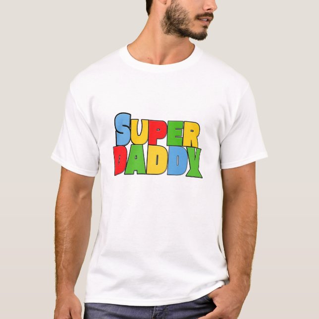 Super dad super cool colors T-Shirt (Front)