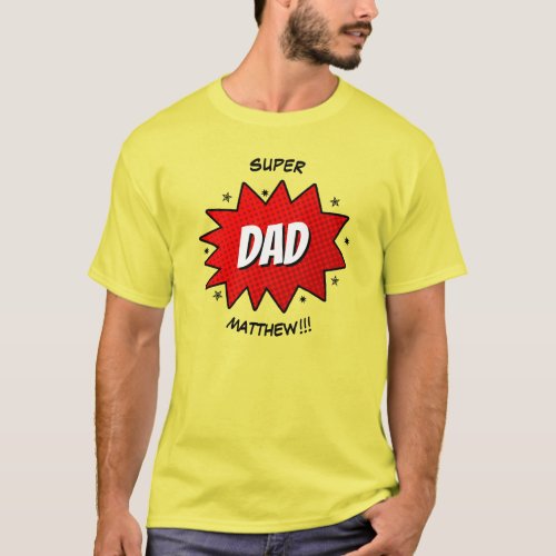 Super Dad Superhero Comic Book T_Shirt