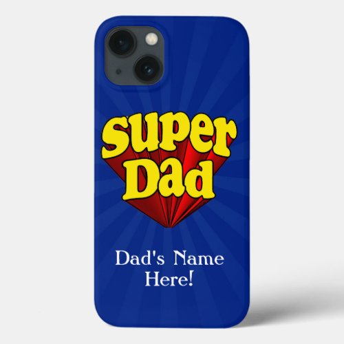 Super Dad Superhero RedYellowBlue Fathers Day iPhone 13 Case