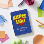 Super Dad, Superhero Red/Yellow/Blue Father&#39;s Day iPad Air Cover