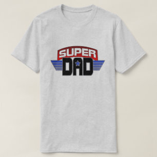 Super Dad T-Shirt