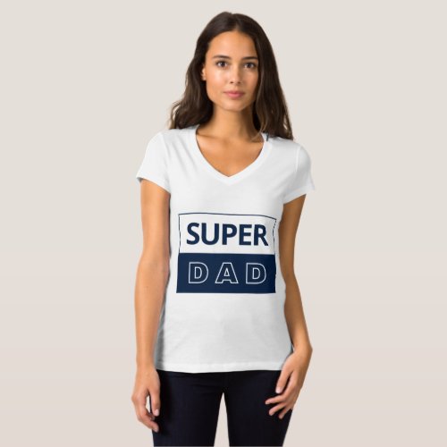 Super dad T_Shirt