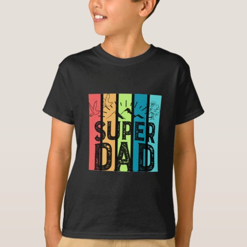 Super dad t shirt