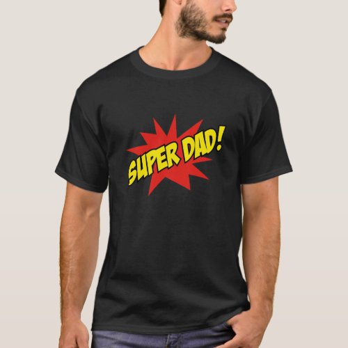 Super Dad T_Shirt