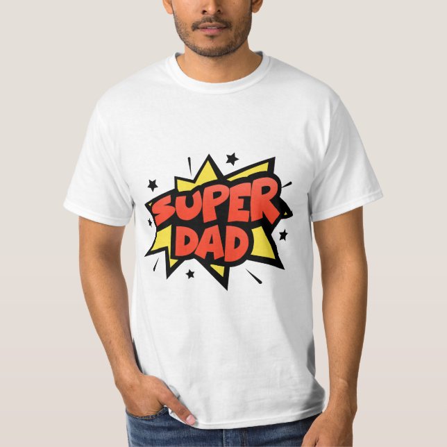 Super Dad T-shirt (Front)