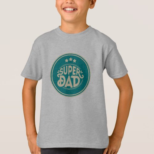 Super Dad T_Shirt