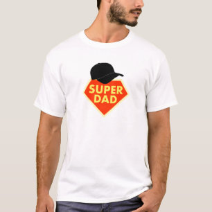 SUPER DAD T-Shirt