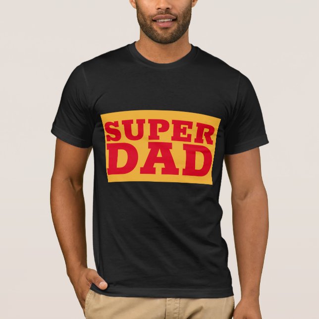 SUPER DAD T-SHIRTS (Front)