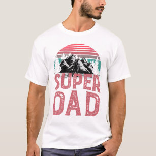 Super Dad The Man The Myth The Legend Gift T-Shirt