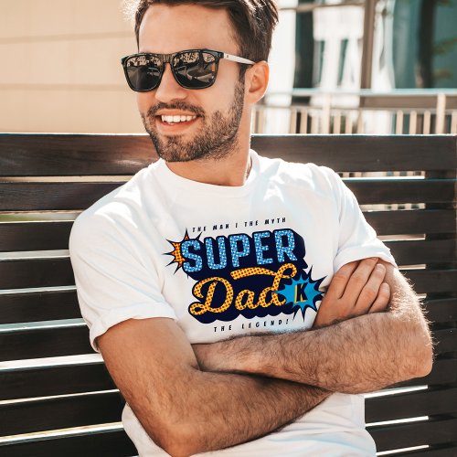 Super Dad The Man The Myth The Legend Superhero T_Shirt