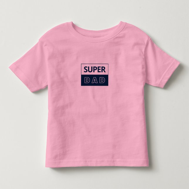 Super Dad Toddler T-shirt (Front)