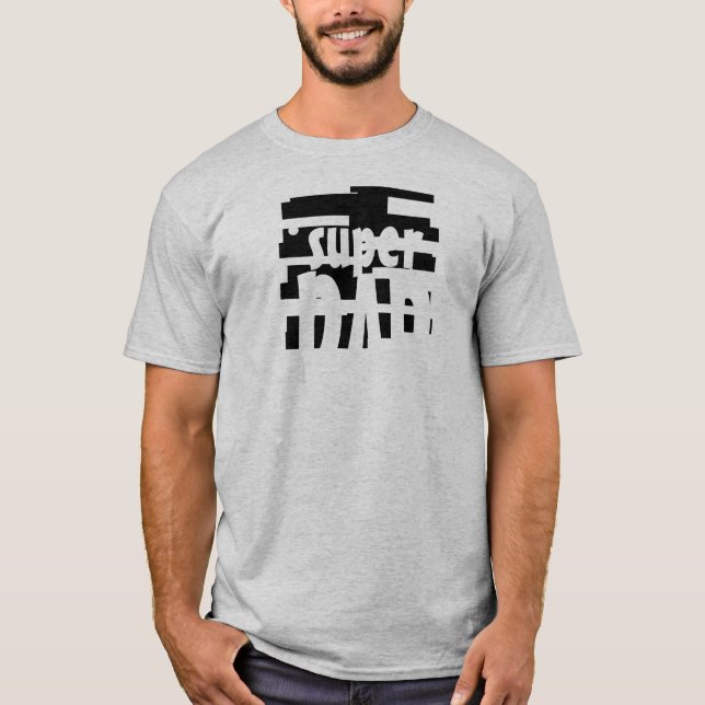 SUPER DAD tshirt (Front)