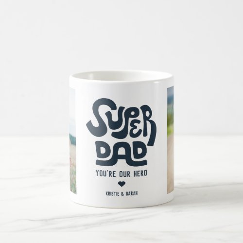 Super Dad Type Design Two Photo Coffee Mug