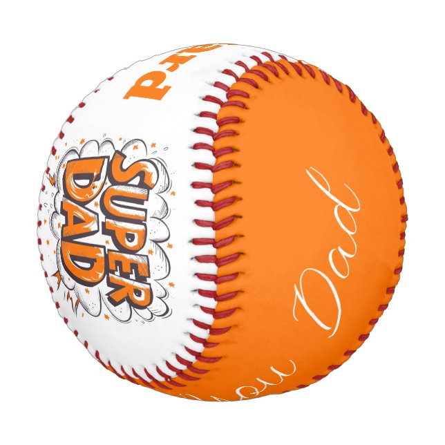 Super Dad We Love You with Name Baseball (Angled)