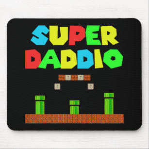 Super Daddio  Mouse Pad