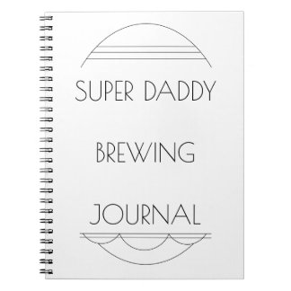 Super Daddy Brewing Journal