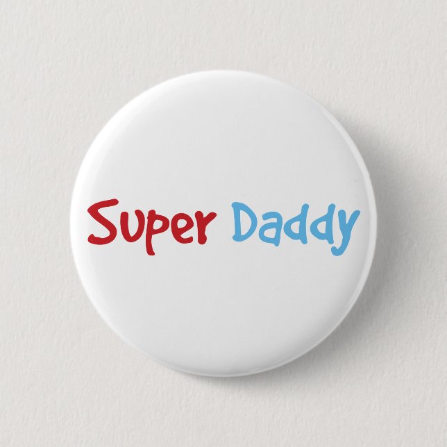 Super Daddy Button (Front)