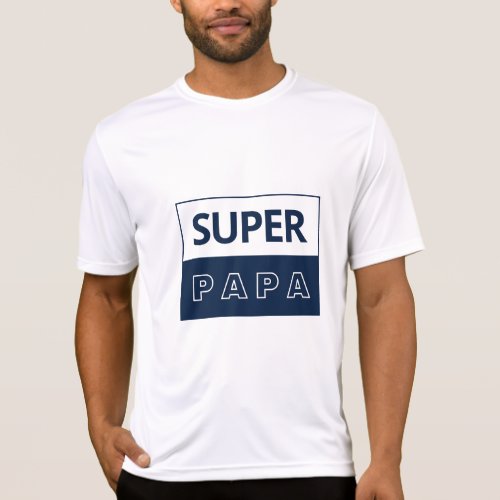 Super Daddy dad daddy grandpa mother daugther T_Shirt
