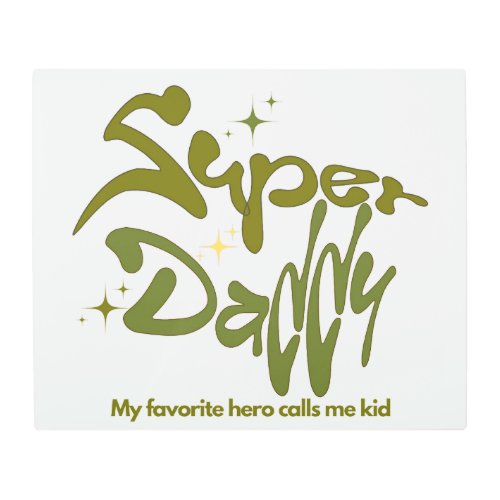 Super Daddy Hero for Kids Metal Print