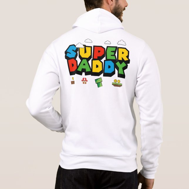 SUPER DADDY MARIO STYLE HOODIE (Back)