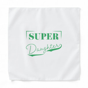 Super Daughter Bandana