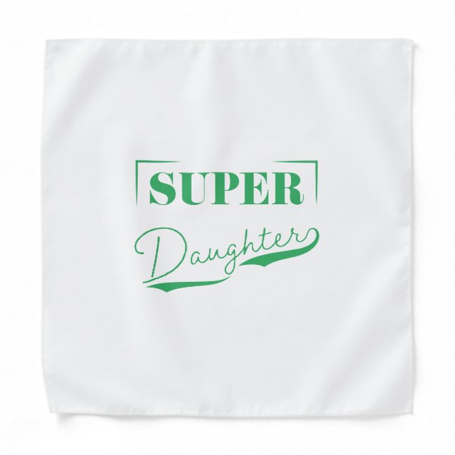 Super Daughter Bandana (Front)