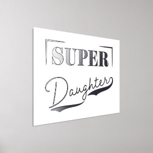 Super Daughter Foil Prints