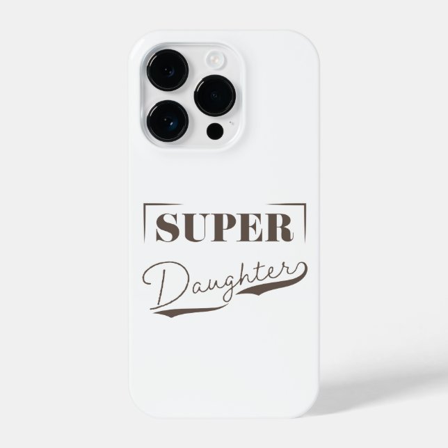 Super Daughter iPhone Case (Back)