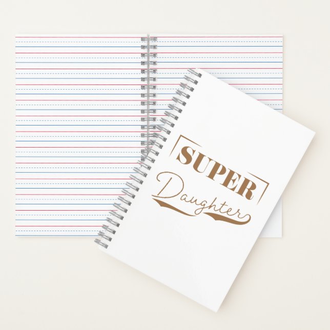 Super Daughter Notebook (Inside)