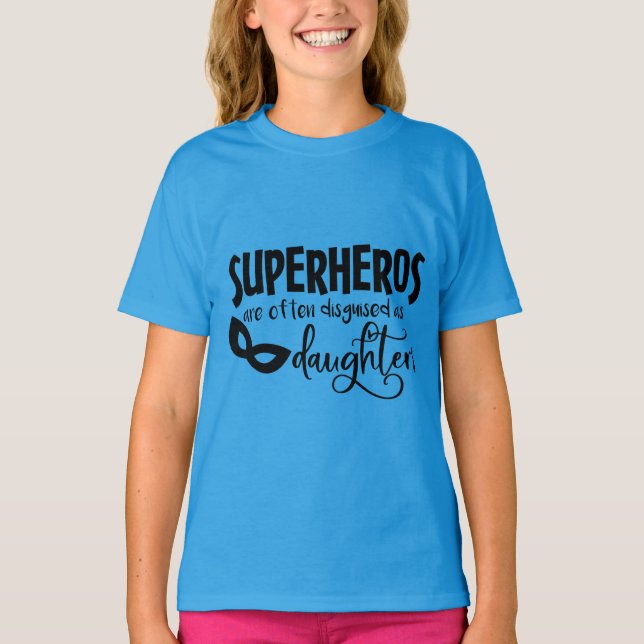 Super Daughter T-Shirt (Front)