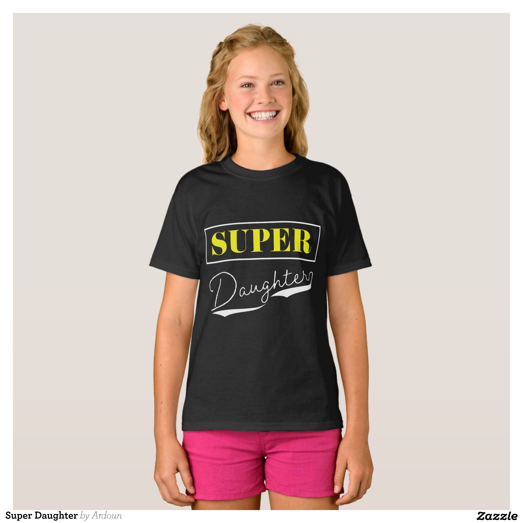 Super Daughter T-Shirt