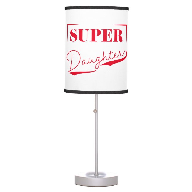 Super Daughter Table Lamp (Front)