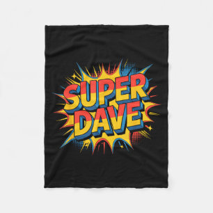 Super Dave Funny Name Daves Fleece Blanket