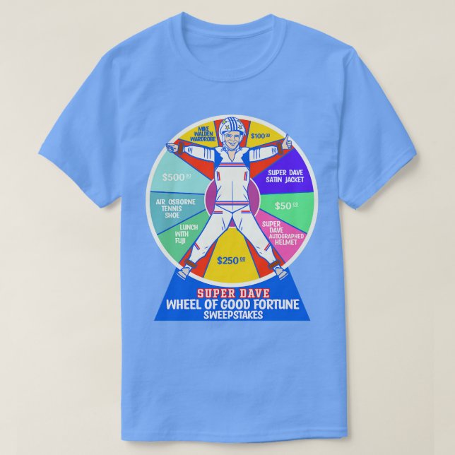 SUPER DAVE Wheel of Good Fortune T-Shirt (Design Front)