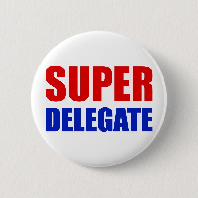 super delegate pinback button (Front)