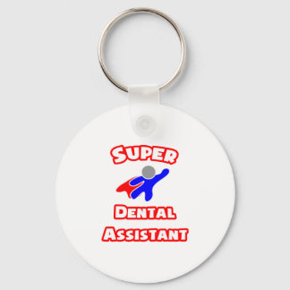 Super Dental Assistant Keychain
