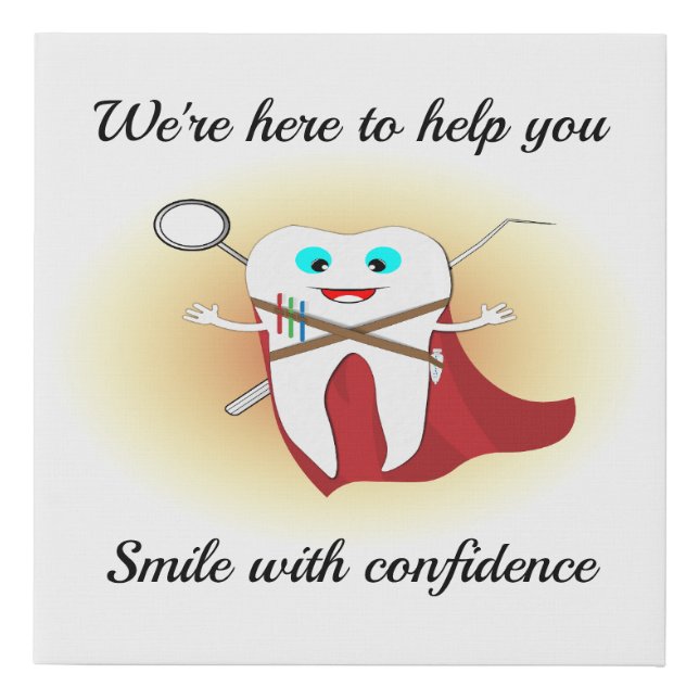 Super Dentistry Faux Canvas Print (Front)