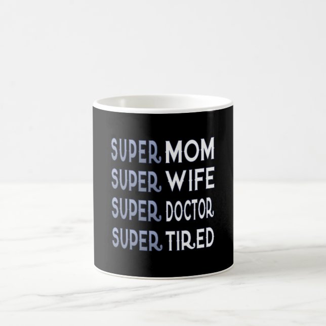 Super Doctor Mom Coffee Mug (Center)