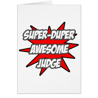 Super Duper Awesome Judge Cards