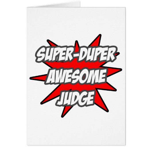 Super Duper Awesome Judge Cards (Front)