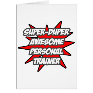 Super Duper Awesome Personal Trainer Cards