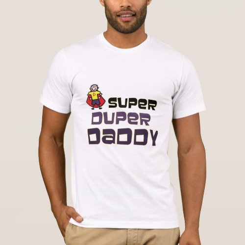 Super Duper Dad T_Shirt
