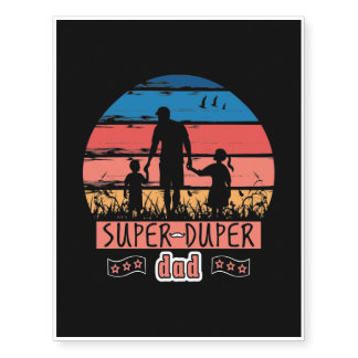 Super Duper Dad Temporary Tattoos