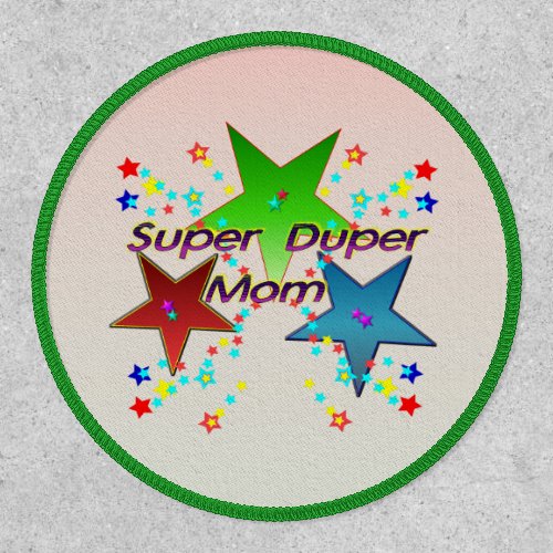 Super Duper Mom Patch