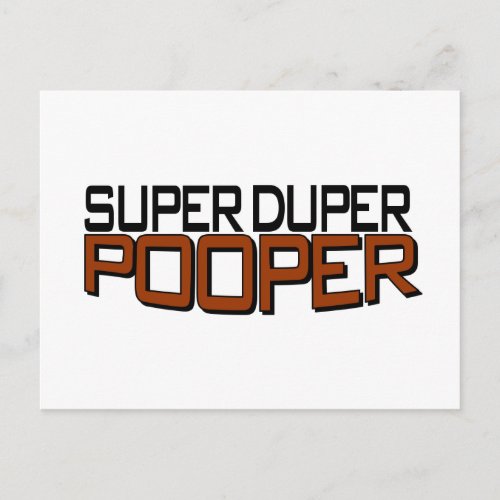 Super Duper Pooper Postcard