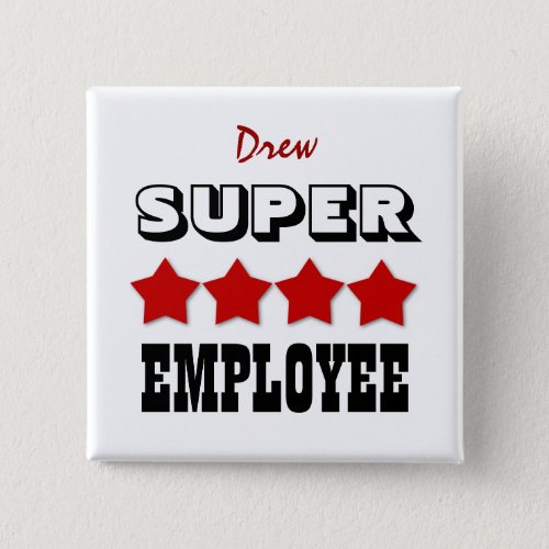 Super EMPLOYEE with Stars RED V18 Pinback Button