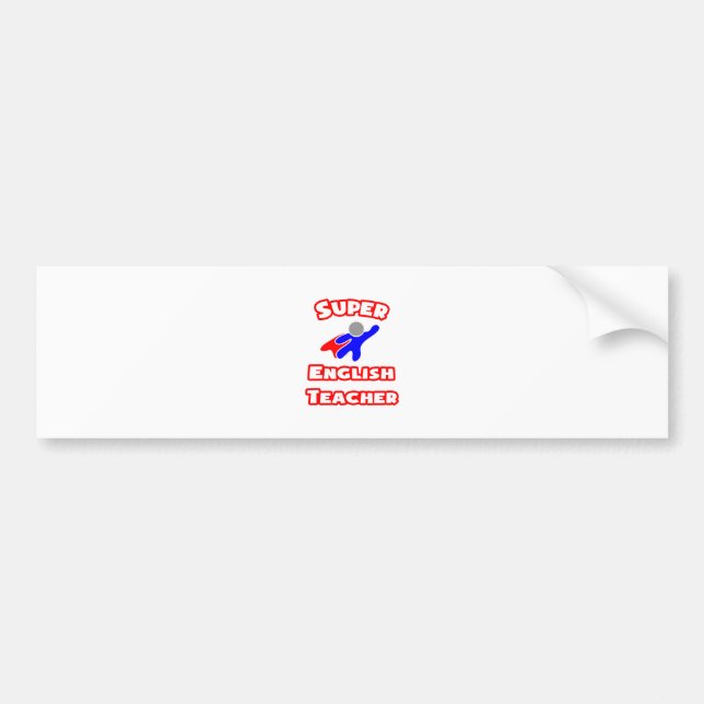 Super English Teacher Bumper Sticker (Front)