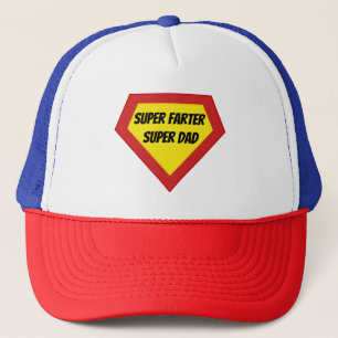 Super Farter Super Dad Trucker Hat