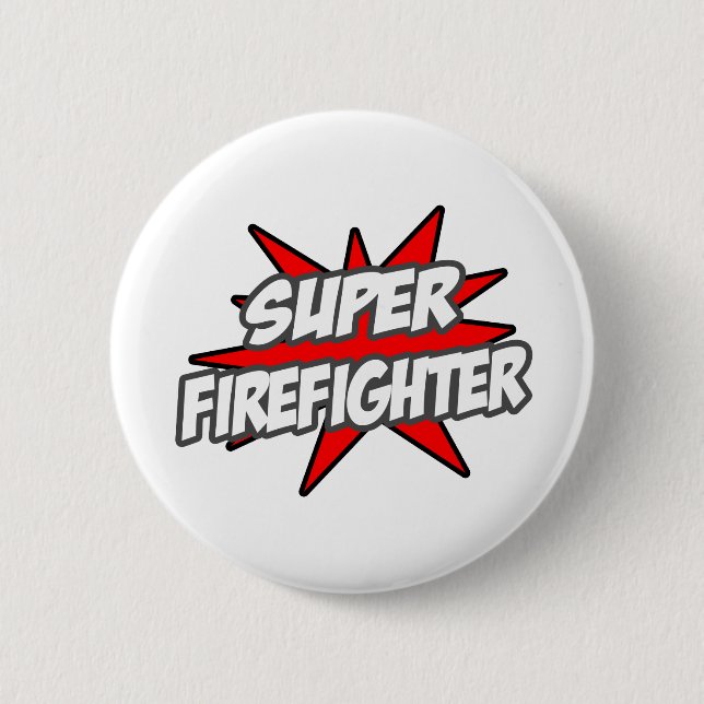 Super Firefighter Pinback Button (Front)