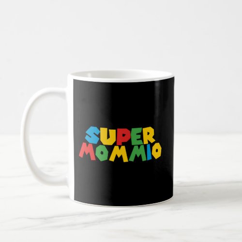Super Gamer Mommio Day For Mothers From Husband Coffee Mug